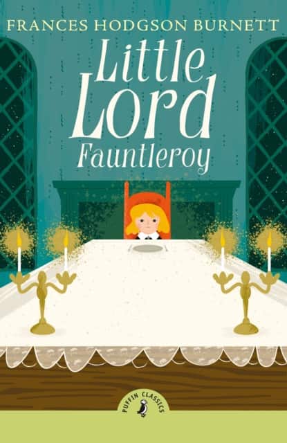 Little Lord Fauntleroy av Frances Hodgson Burnett