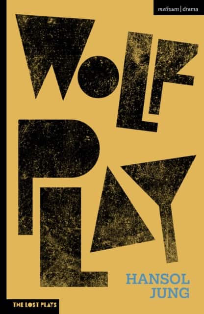 Wolf Play av Hansol Jung