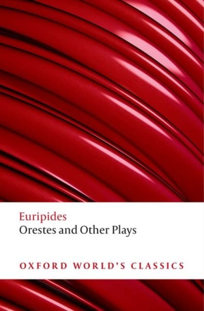 Orestes and Other Plays
