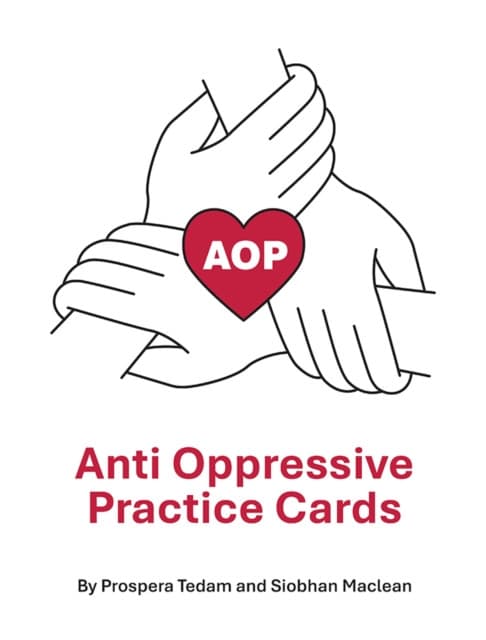 Anti Oppressive Practice Cards
