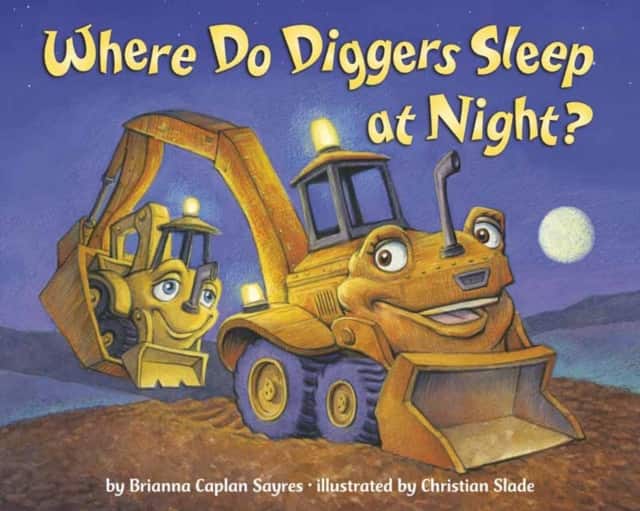 Where Do Diggers Sleep at Night? av Brianna Caplan Sayres