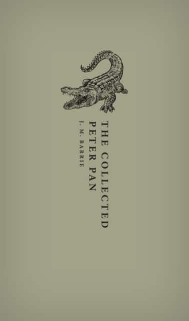 The Collected Peter Pan av J. M. Barrie