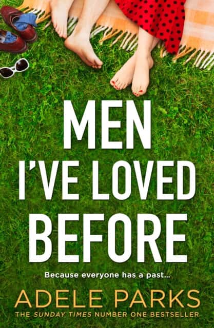 Men I’ve Loved Before av Adele Parks