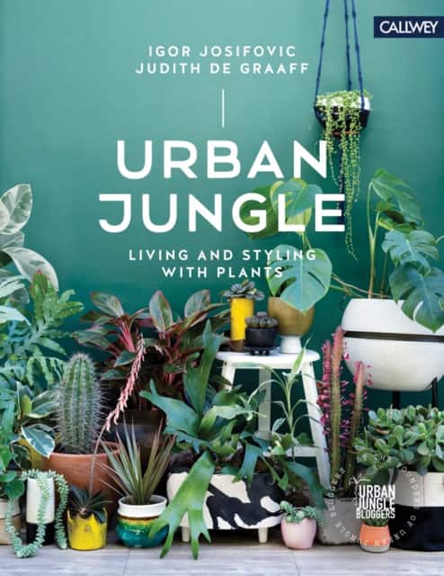 Urban Jungle: Living and Styling with Plants av Igor Josifovic
