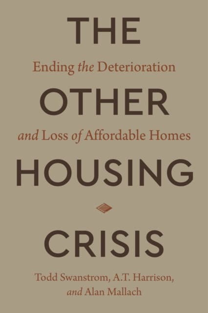 The Other Housing Crisis