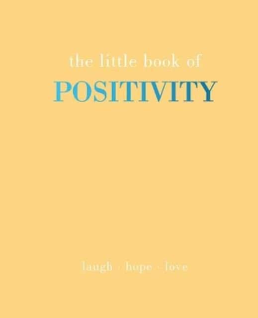The Little Book of Positivity av Joanna Gray
