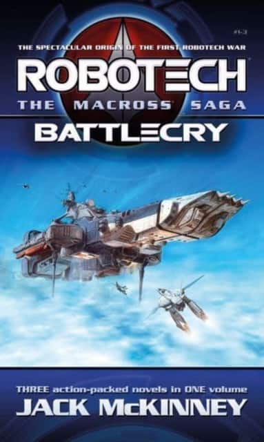 Robotech - The Macross Saga: Battlecry, Vol 1–3 av Jack McKinney