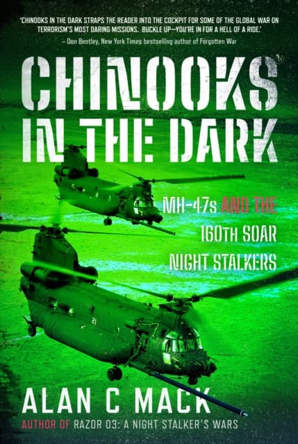 Chinooks in the Dark