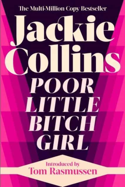 Poor Little Bitch Girl av Jackie Collins