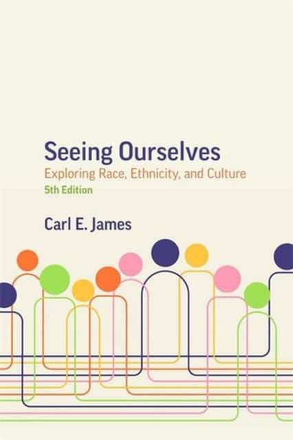 Seeing Ourselves, 5th Edition av Carl E. James