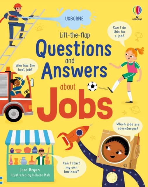 Lift-the-flap Questions and Answers about Jobs av Lara Bryan