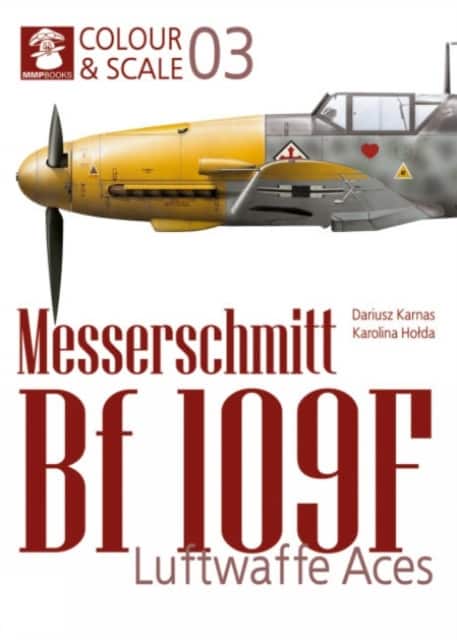 Colour & Scale 03. Messerschmit Bf 109 F. Luftwaffe Aces av Dariusz Karnas