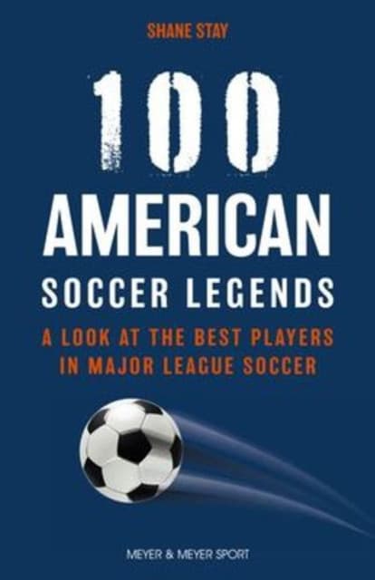 100 American Soccer Legends