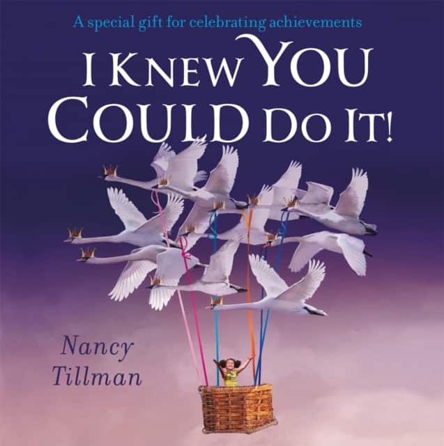 I Knew You Could Do It! av Nancy Tillman