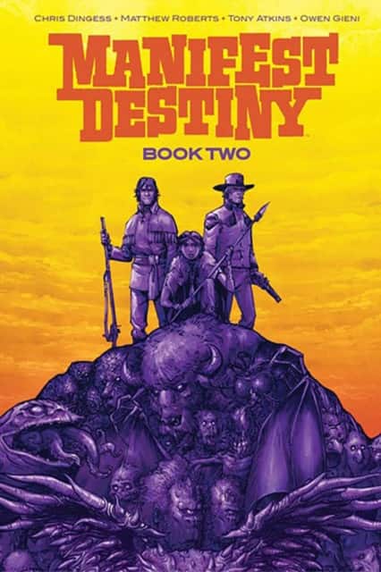 Manifest Destiny Deluxe Book Two av Chris Dingess