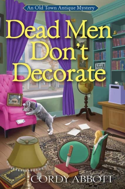 Dead Men Don't Decorate av Cordy Abbott