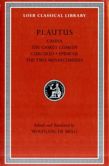 Casina the Casket Comedy. Curculio. Epidicus. The Two Menaechmuses L061 av Titus Maccius Plautus