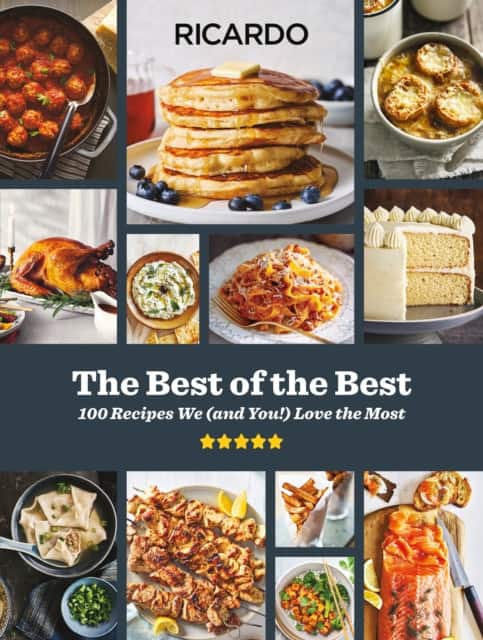 The Best of the Best: A Cookbook av Ricardo Larrivee