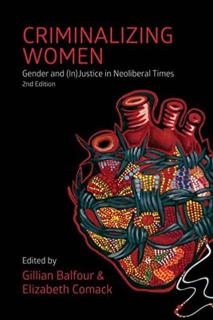 Criminalizing Women, 2nd edition