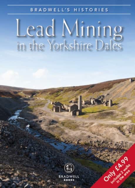 Bradwell's Images of Yorkshire Dales Lead Mining av Louise Maskill