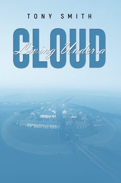 Living Under a Cloud