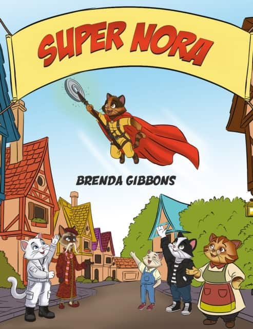 Super Nora av Brenda Gibbons