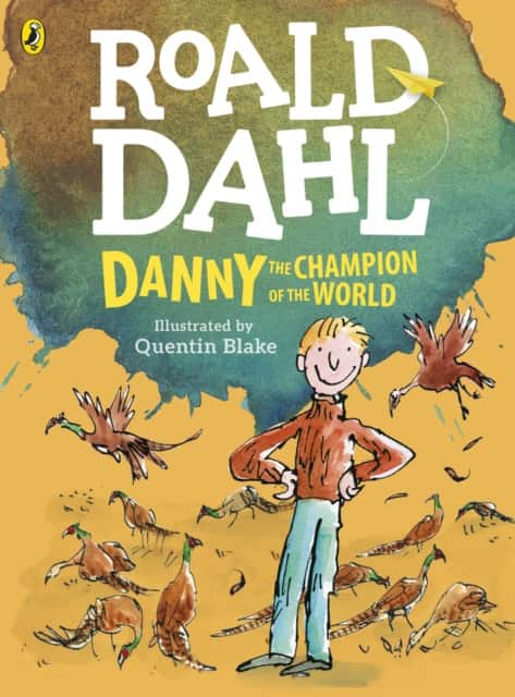 Danny, the Champion of the World (colour edition) av Roald Dahl