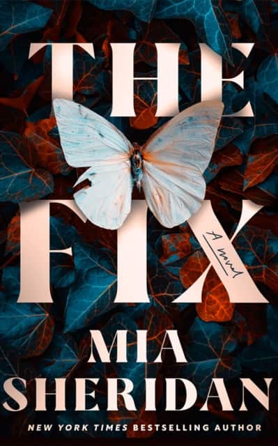 The Fix av Mia Sheridan