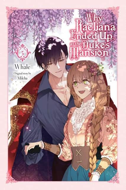Why Raeliana Ended Up at the Duke's Mansion, Vol. 5 av David Odell