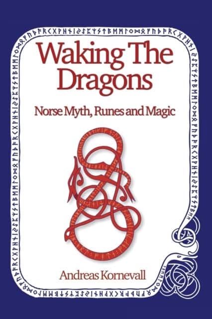 Waking The Dragons av Andreas Kornevall