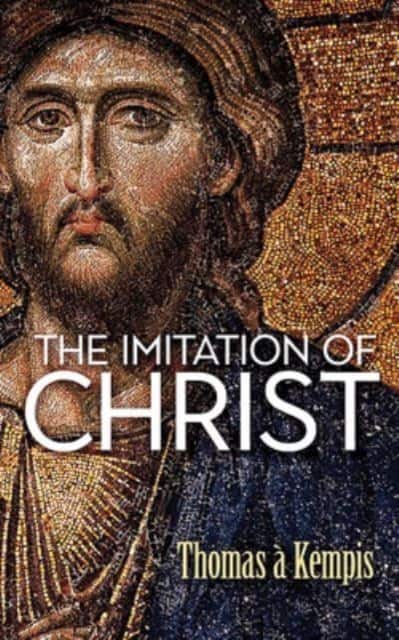 The Imitation of Christ av Thomas à Kempis