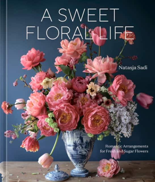 A Sweet Floral Life av Natasja Sadi