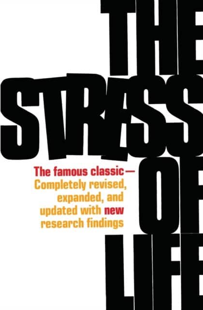 The Stress of Life av Hans Selye