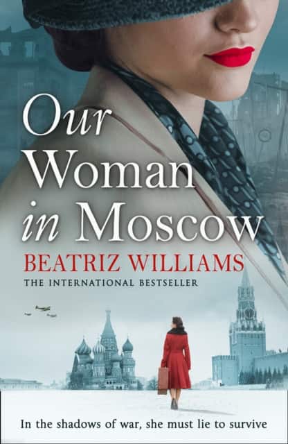 Our Woman in Moscow av Beatriz Williams