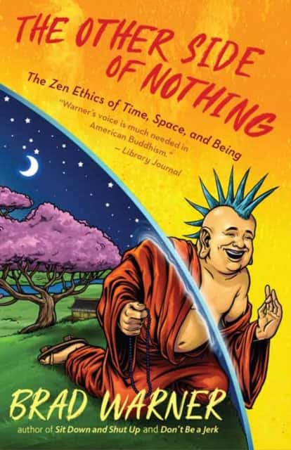 The Other Side of Nothing av Brad Warner
