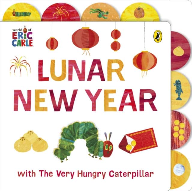 Lunar New Year with The Very Hungry Caterpillar av Eric Carle