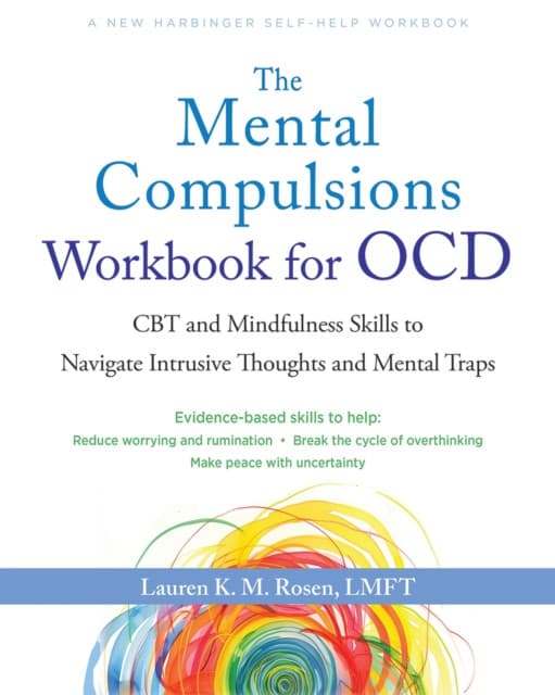 The Mental Compulsions Workbook for OCD