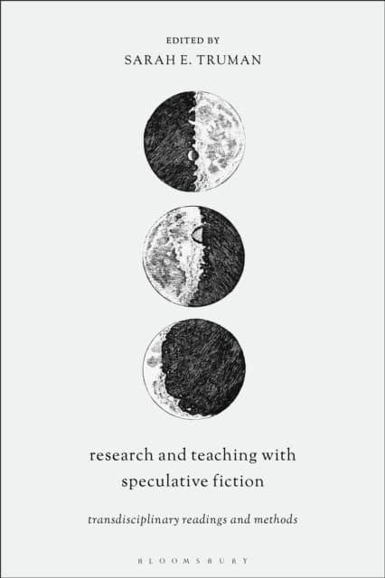 Research and Teaching with Speculative Fiction