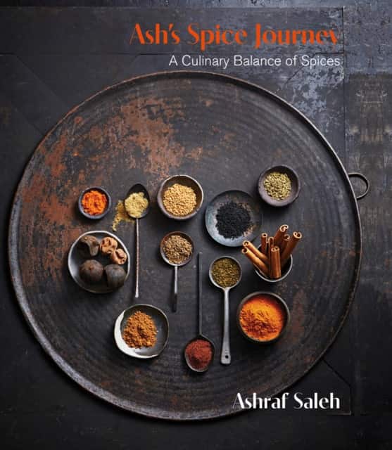 Ash's Spice Journey av Ashraf Saleh