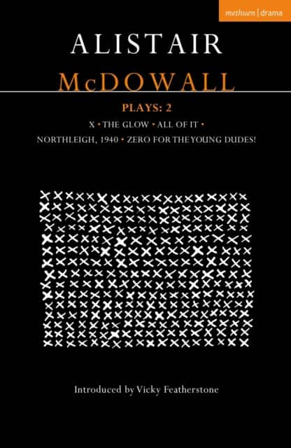 Alistair McDowall Plays 2 av Alistair McDowall
