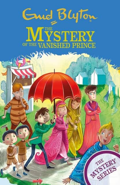 The Mystery of the Vanished Prince av Enid Blyton