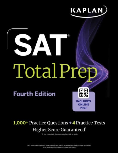 SAT Total Prep, Fourth Edition (2026-2027): Includes 4 Full Length Practice Tests, 1,100+ Practice Questions + 1 Year Access to Online Quizzes and Video Lessons and Tutorials (Kaplan Test Prep)