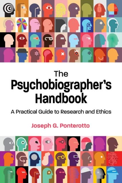 The Psychobiographer's Handbook av Joseph G. Ponterotto