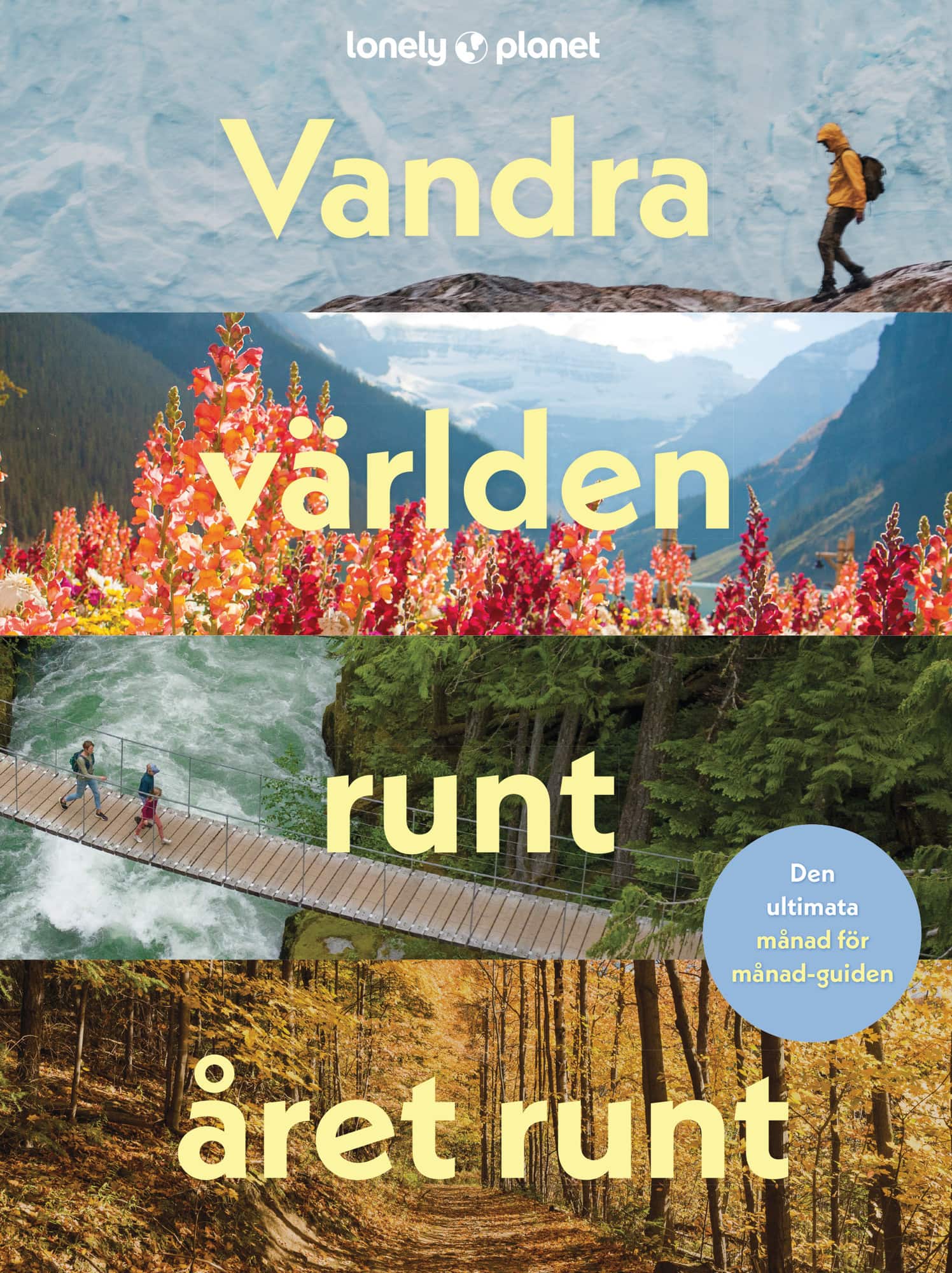 Vandra världen runt året runt av Sarah Baxter