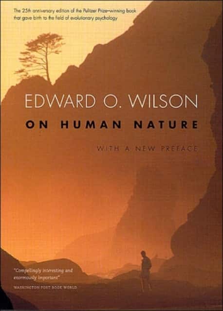 On Human Nature – Twenty–Fifth Anniversary Edition, With a New Preface av Edward O. Wilson