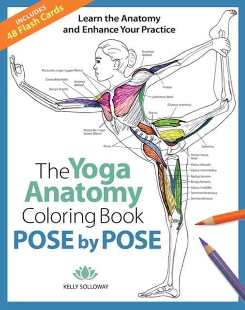 Yoga Anatomy Coloring Book, The: Pose by Pose