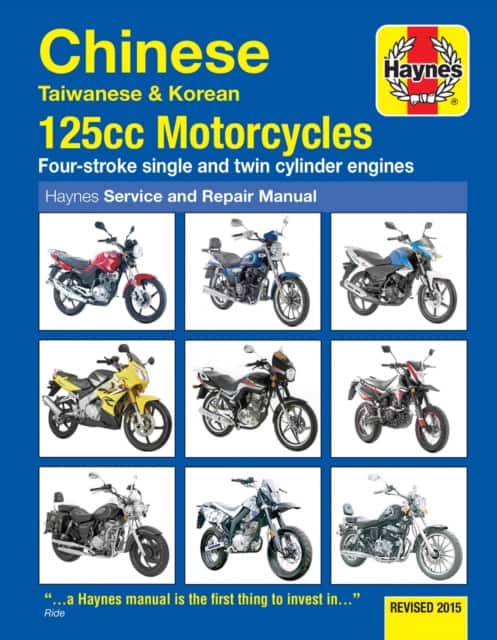 Chinese, Taiwanese & Korean 125cc Motorcycles Haynes Repair Manual av Matthew Coombs