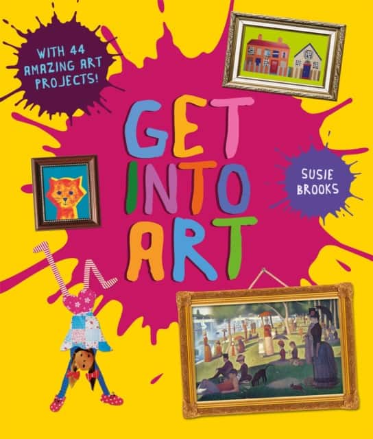Get Into Art av Susie Brooks