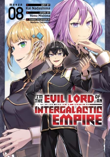 I'm the Evil Lord of an Intergalactic Empire! (Manga) Vol. 8 av Yomu Mishima