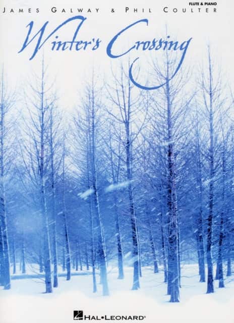 Winter's Crossing - James Galway & Phil Coulter av James Galway